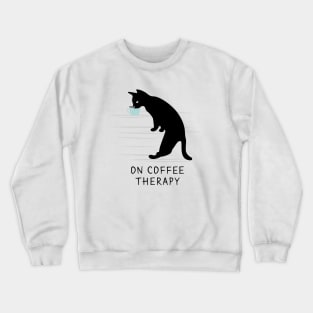 Black Cat on Coffee Therapy Crewneck Sweatshirt